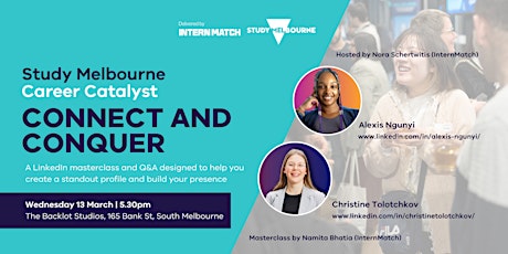 Connect and Conquer: LinkedIn MasterClass | Study Melbourne Career Catalyst primary image