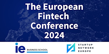 The European Fintech Conference 2024