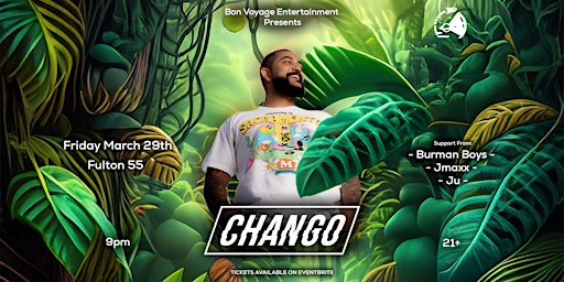 Imagem principal de Bon Voyage Entertainment Presents Chango