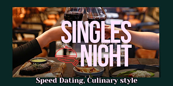 Singles Night: Culinary Edition