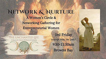 Image principale de Network & Nurture - A Women's Gathering for Entrepreneurs