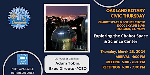 Immagine principale di Civic Thursday - Tour of the Chabot Space & Science Center & Social Mixer 