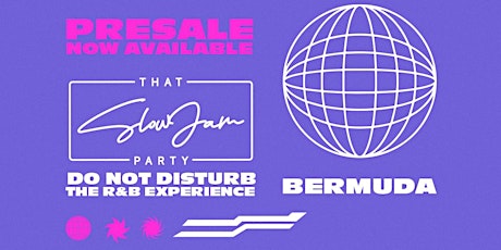 THAT SLOW JAM PARTY - BERMUDA - THE R&B ALL INCLUSIVE EXPERIENCE
