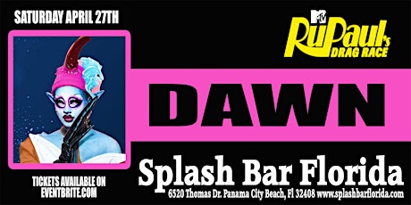 Imagen principal de DAWN RPDR STAR AT SPLASH BAR