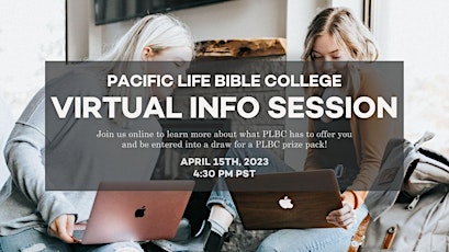 Pacific Life Bible College Spring 2024 Virtual Info Session