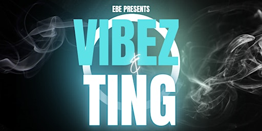 Vibez N’ Ting primary image