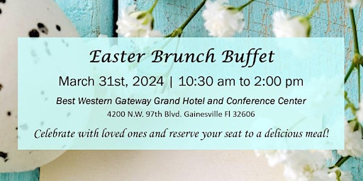 Primaire afbeelding van Easter Brunch Buffet at Best Western Gateway Grand