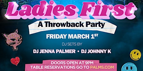 "Ladies First: A Throwback Party" - 3/1 primary image
