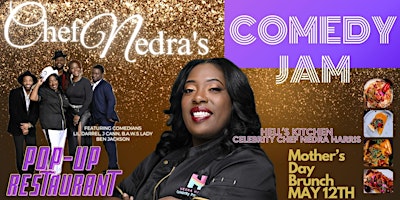 Imagen principal de Celebrity Chef Nedra's Pop-up Restaurant and Comedy Jam