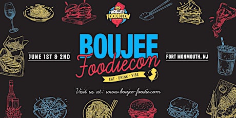 Boujee Foodie Con
