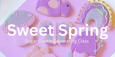 Hauptbild für 2 PM - May Sugar Cookie Decorating Class (Overland Park)