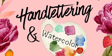 Handlettering & Watercolor Workshop primary image