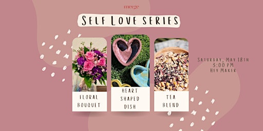 Primaire afbeelding van Merge - Self Love Workshop Series