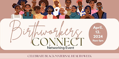 Birth Worker's Connect Networking Event