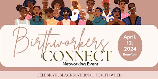 Birth Worker's Connect Networking Event primary image