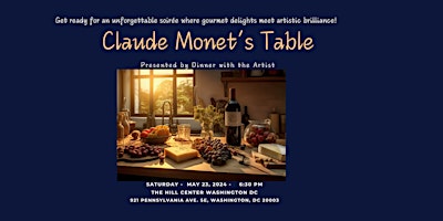 Monet's Table, Presented by Dinner with the Artist primary image