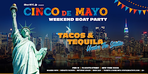 Primaire afbeelding van CINCO de MAYO Cruise Party - TACOS & TEQUILA under the Statue