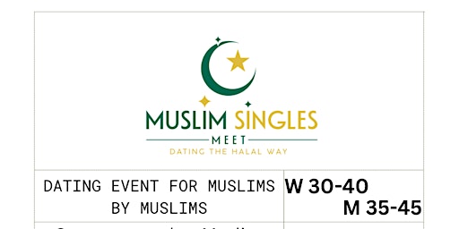 Muslim Halal Dating - Chicago Event - W 30-40 / M 35-45 - Saturday primary image