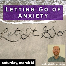 Letting Go of Anxiety: A Meditation Workshop primary image