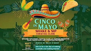 Imagem principal do evento Shake & Sip: Cinco De Mayo Day Edition