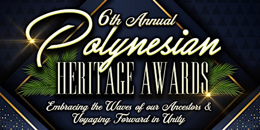 6th Annual Polynesian Heritage Awards  primärbild