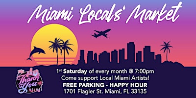 Thank You Miami Locals' Market primary image