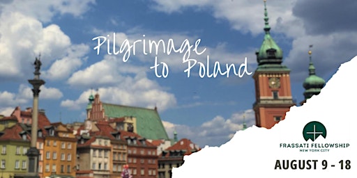 Imagem principal do evento Frassati Pilgrimage to Poland
