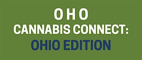 OHO Cannabis Connect: Ohio Edition primary image