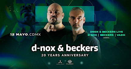 Imagen principal de D-nox & Beckers 20 Years Aniversary after party