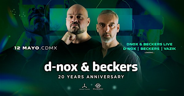 D-nox & Beckers 20 Years Aniversary after party