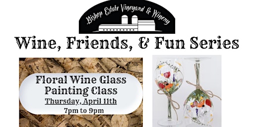 Imagem principal do evento Wine, Friends, + Fun: Floral Wine Glass Painting Class