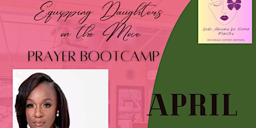 Primaire afbeelding van Equipping Daughters on the Move: Prayer Bootcamp