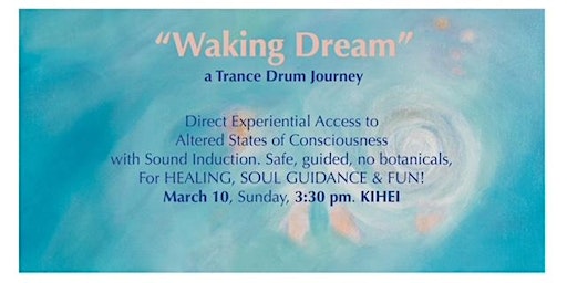 Imagem principal do evento Waking Dream - a Trance Drum Journey