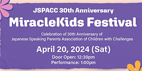 JSPACC 30th Anniversary MiracleKids Festival