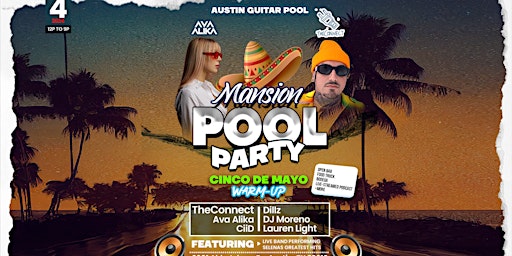 Imagem principal de Cinco De Mayo "Warm Up" Mansion Pool Party