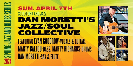 Dan Moretti's Jazz/Soul Collective Ft. Evan Goodrow primary image
