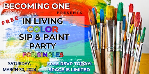 Primaire afbeelding van In Living Color Sip & Paint Party For Singles