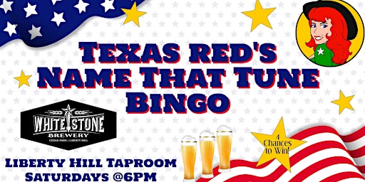 Whitestone Brewery LHTX presents  Saturday Name That Tune Bingo @6PM  primärbild