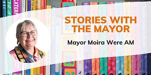 Imagem principal do evento Stories  With The Mayor - Babytime - Noarlunga Library