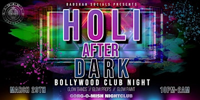 Imagen principal de Holi After Dark: Bollywood Club Night