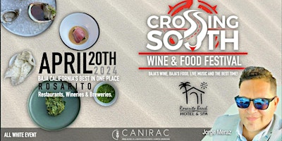 Image principale de Crossing South Wine & Food Festival