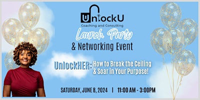 Imagem principal do evento UnlockHer: How to Break the Ceiling and Soar in your Purpose