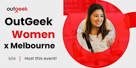 Primaire afbeelding van OutGeek Women - Melbourne Team Ticket