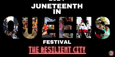 Hauptbild für Juneteenth in Queens: The Resilient City