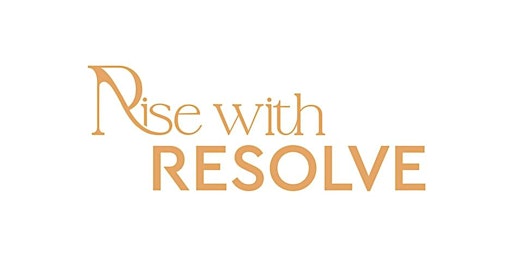 Imagem principal do evento Rise with Resolve