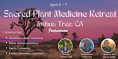 Sacred Medicine Ceremonial Retreat -Joshua Tree primary image
