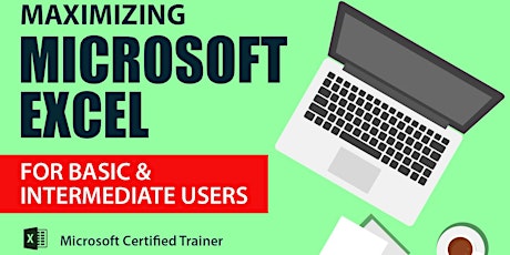 Live Webinar: Maximizing Microsoft Excel for Basic & Intermediate Users