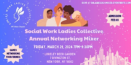 NYC Social Work Ladies Collective - Annual Networking Mixer