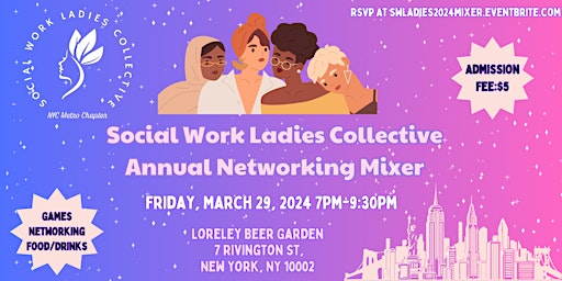 Primaire afbeelding van NYC Social Work Ladies Collective - Annual Networking Mixer