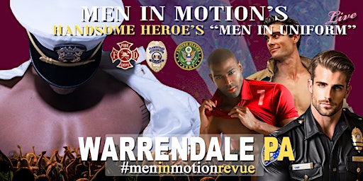 "Handsome Heroes the Show" [Early Price] with Men in Motion- Warrendale PA  primärbild